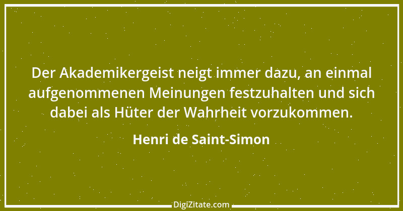 Zitat von Henri de Saint-Simon 1