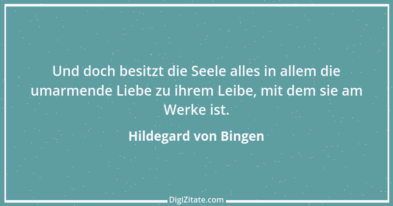 Zitat von Hildegard von Bingen 30