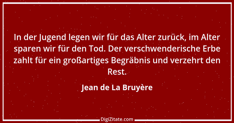 Zitat von Jean de La Bruyère 147