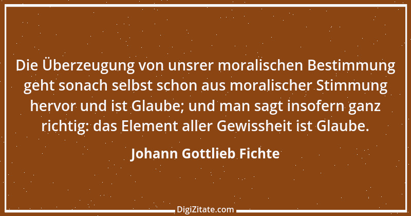 Zitat von Johann Gottlieb Fichte 88