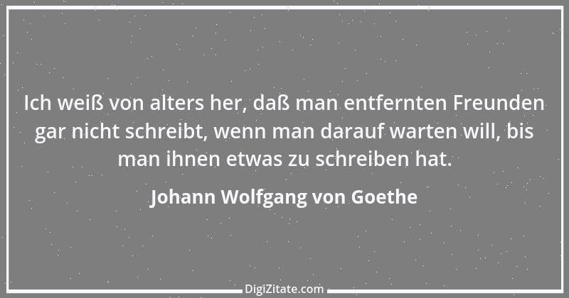 Zitat von Johann Wolfgang von Goethe 3394