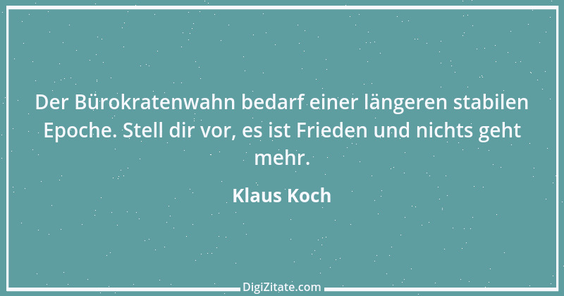 Zitat von Klaus Koch 52