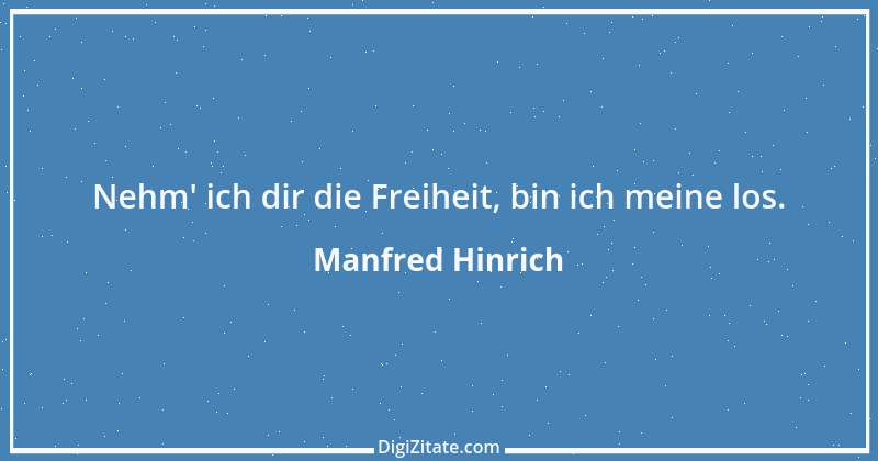 Zitat von Manfred Hinrich 1568