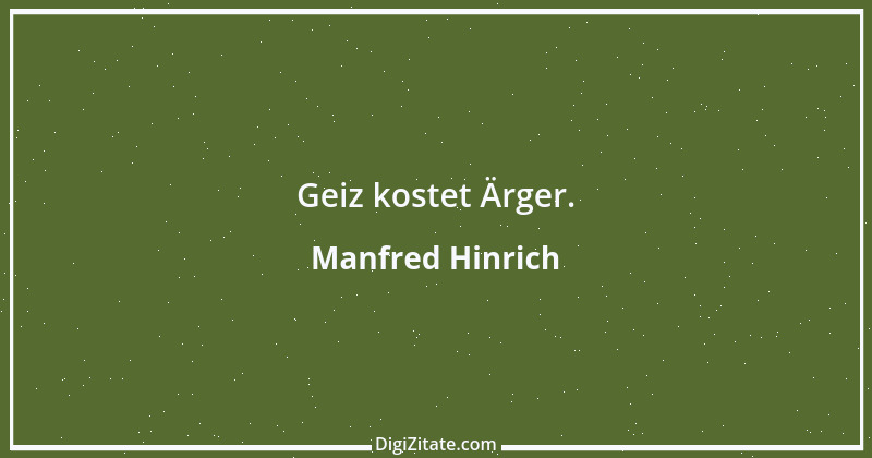 Zitat von Manfred Hinrich 2568