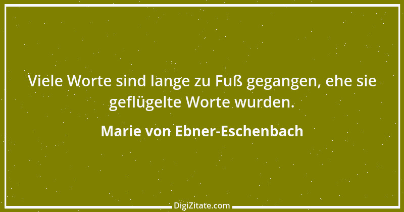 Zitat von Marie von Ebner-Eschenbach 362