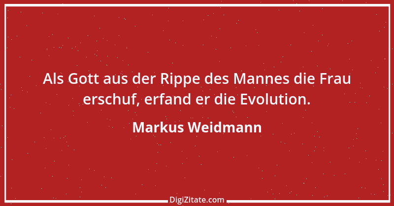 Zitat von Markus Weidmann 14