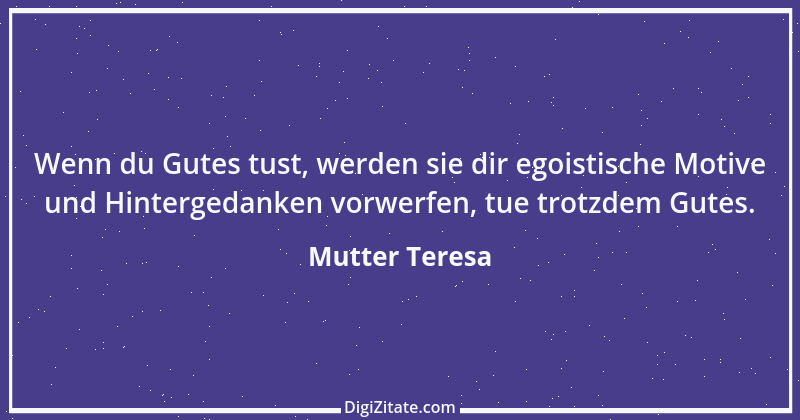 Zitat von Mutter Teresa 55