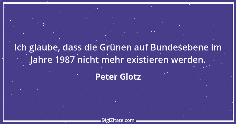 Zitat von Peter Glotz 14