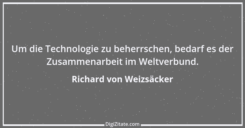 Zitat von Richard von Weizsäcker 84