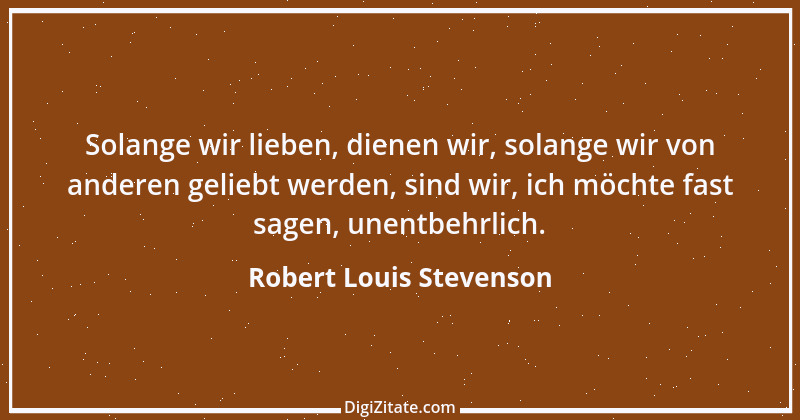 Zitat von Robert Louis Stevenson 16