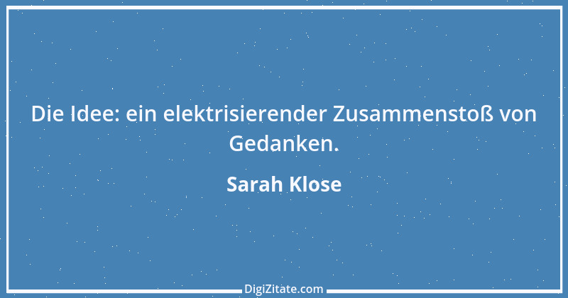 Zitat von Sarah Klose 30