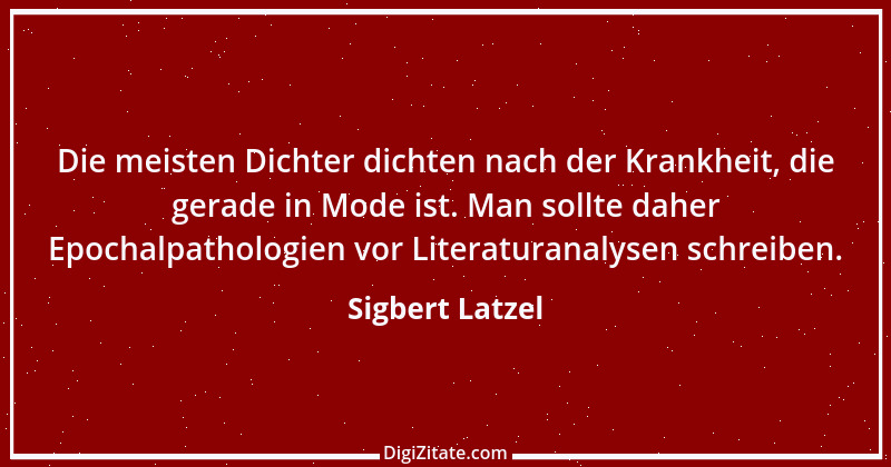 Zitat von Sigbert Latzel 303