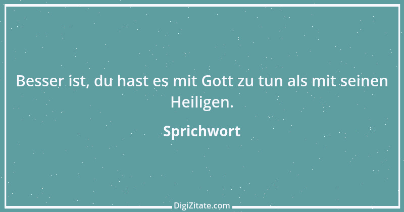 Zitat von Sprichwort 5386