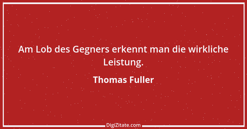 Zitat von Thomas Fuller 38