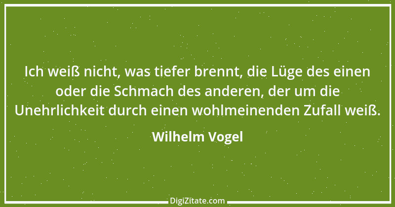 Zitat von Wilhelm Vogel 224