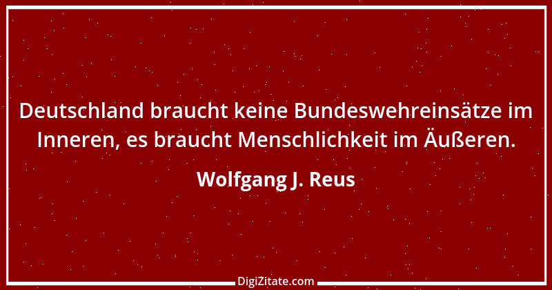 Zitat von Wolfgang J. Reus 1234