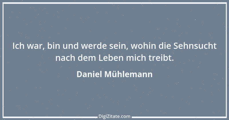 Zitat von Daniel Mühlemann 284