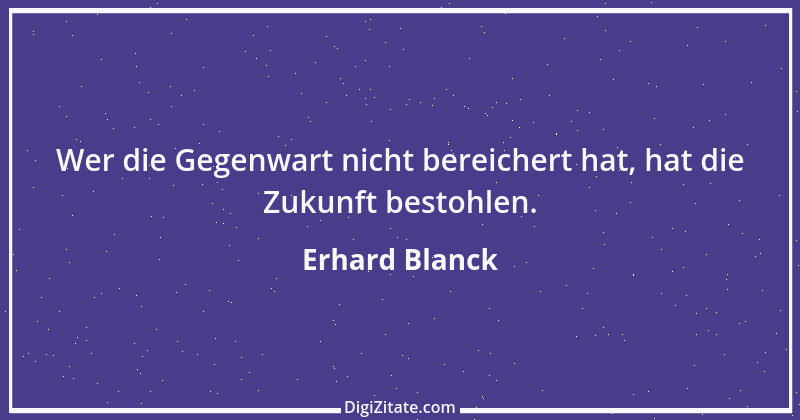 Zitat von Erhard Blanck 1950