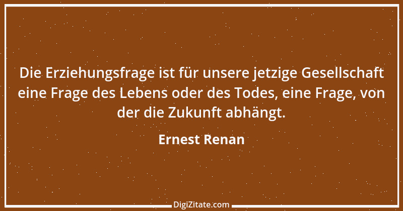 Zitat von Ernest Renan 20