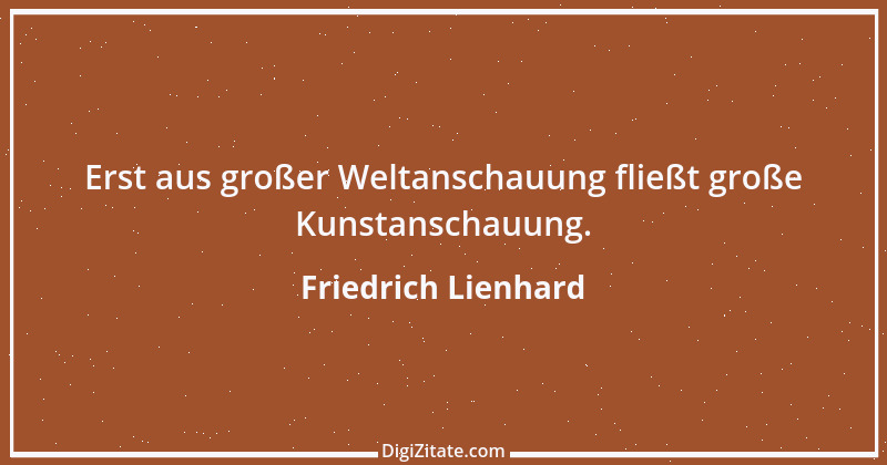 Zitat von Friedrich Lienhard 12