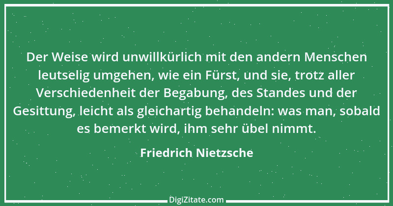 Zitat von Friedrich Nietzsche 332