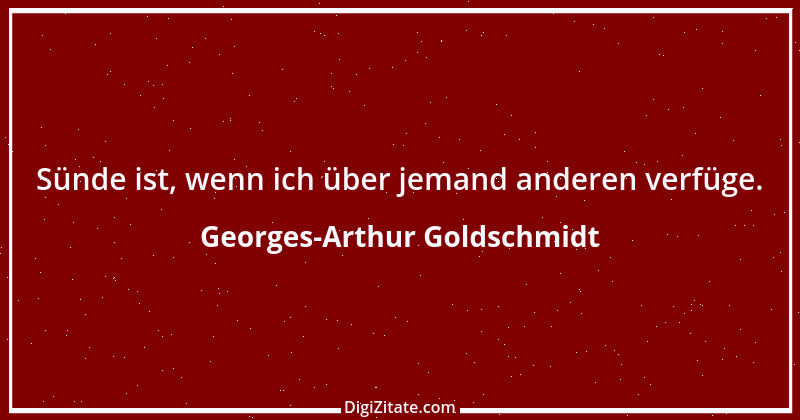 Zitat von Georges-Arthur Goldschmidt 1