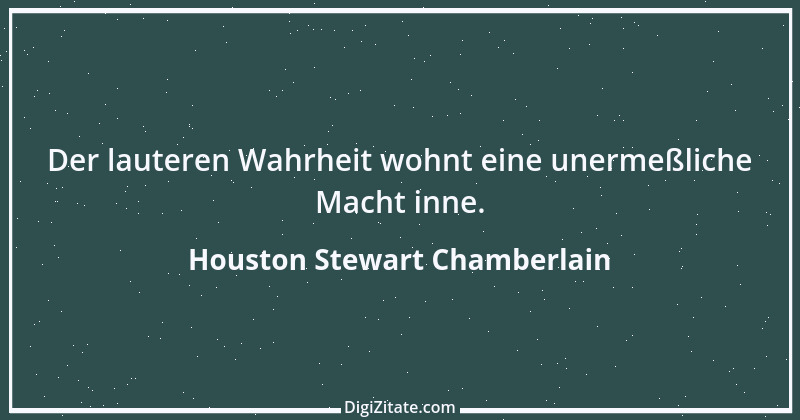 Zitat von Houston Stewart Chamberlain 3