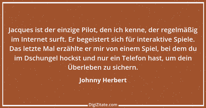 Zitat von Johnny Herbert 4