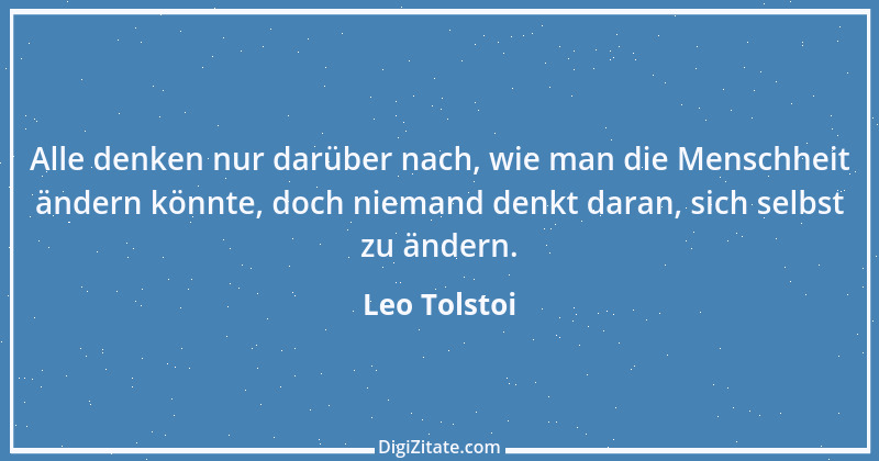 Zitat von Leo Tolstoi 504