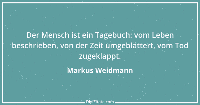 Zitat von Markus Weidmann 15