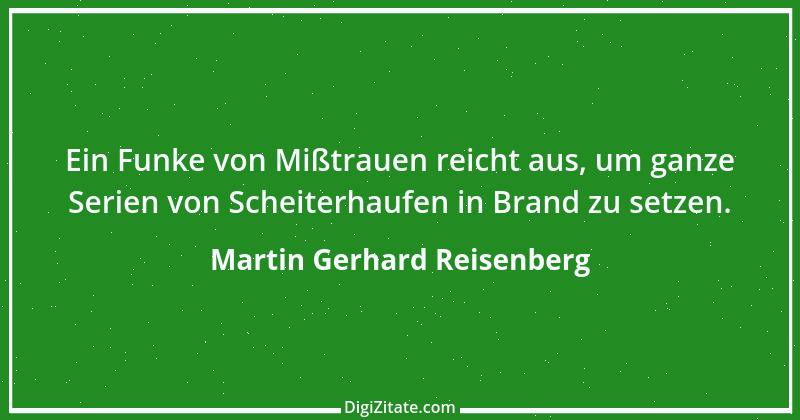 Zitat von Martin Gerhard Reisenberg 2710