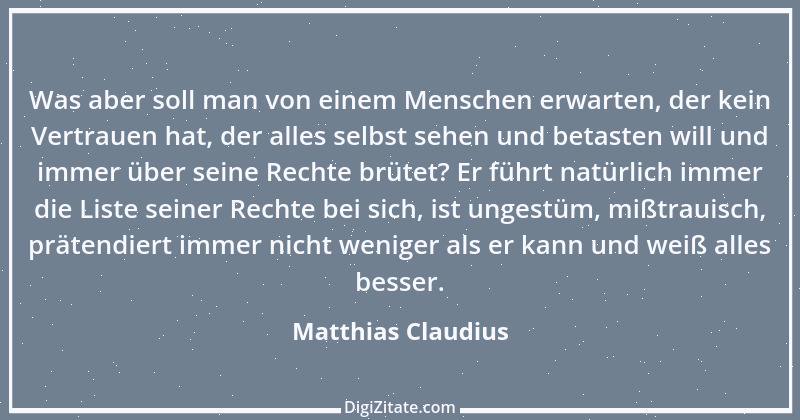 Zitat von Matthias Claudius 93