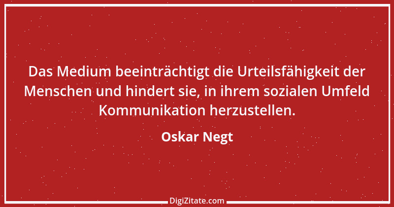 Zitat von Oskar Negt 1