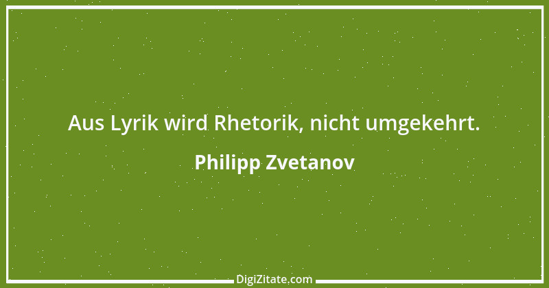 Zitat von Philipp Zvetanov 31