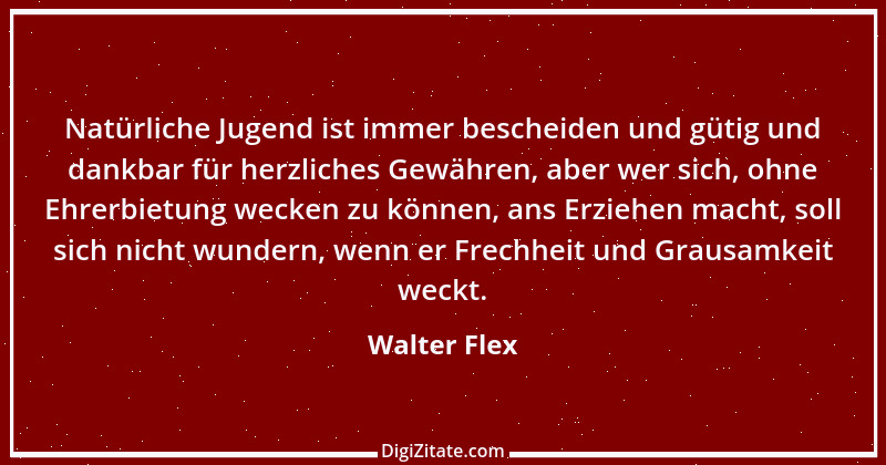 Zitat von Walter Flex 9