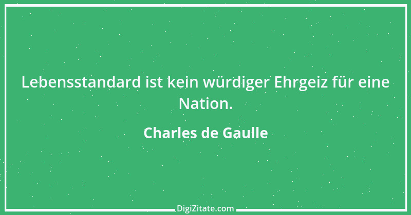 Zitat von Charles de Gaulle 31