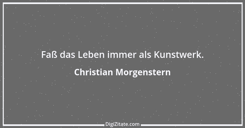 Zitat von Christian Morgenstern 316