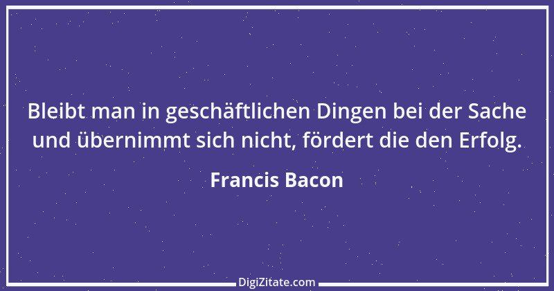 Zitat von Francis Bacon 47