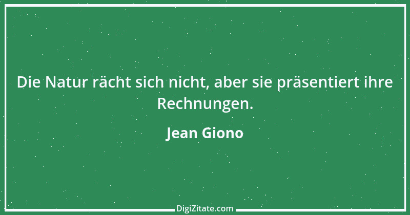 Zitat von Jean Giono 28