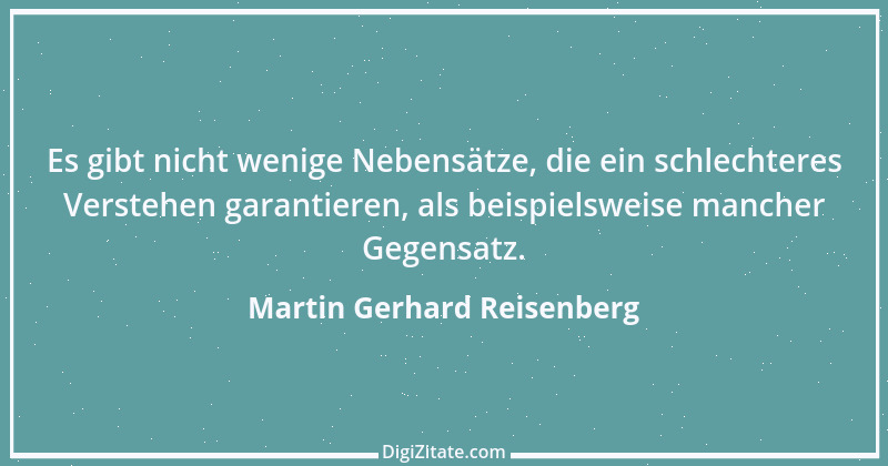 Zitat von Martin Gerhard Reisenberg 3108