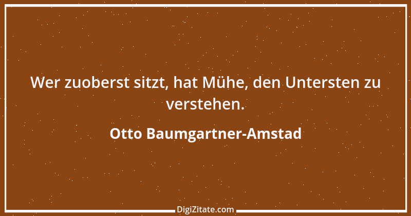 Zitat von Otto Baumgartner-Amstad 78