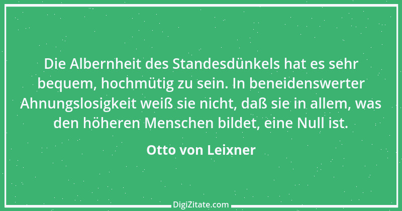 Zitat von Otto von Leixner 92