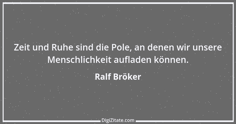 Zitat von Ralf Bröker 2