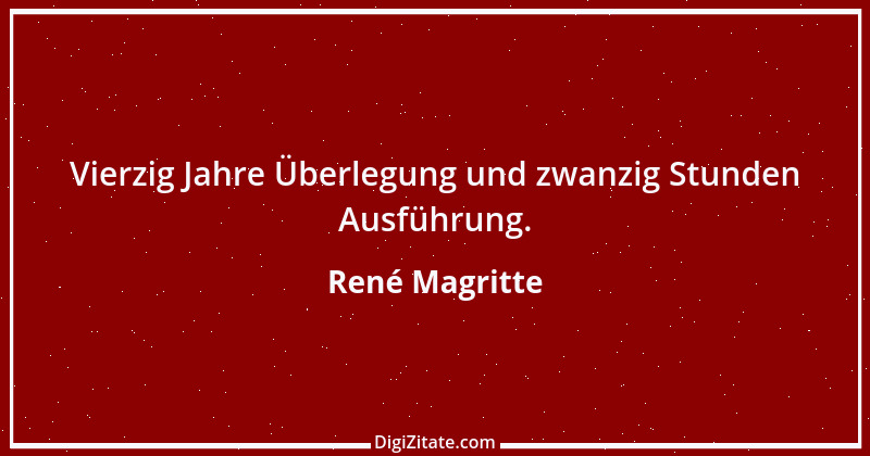 Zitat von René Magritte 4