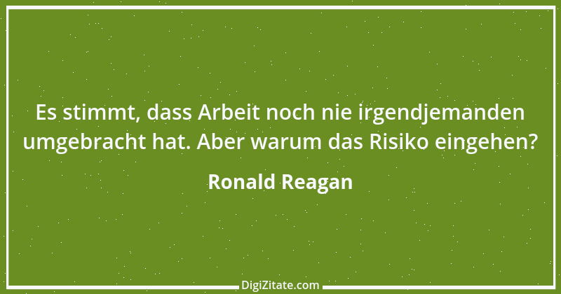 Zitat von Ronald Reagan 8