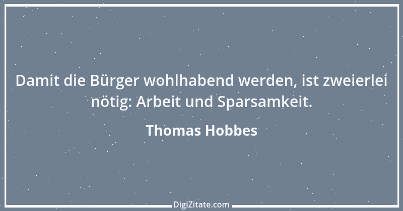 Zitat von Thomas Hobbes 56