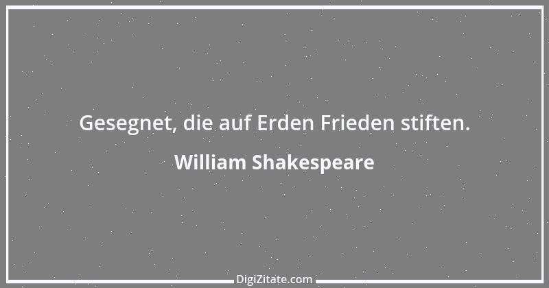 Zitat von William Shakespeare 379