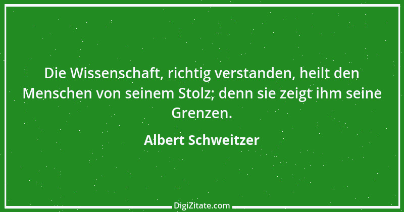 Zitat von Albert Schweitzer 107