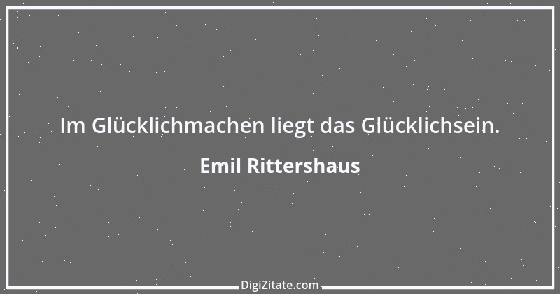 Zitat von Emil Rittershaus 6