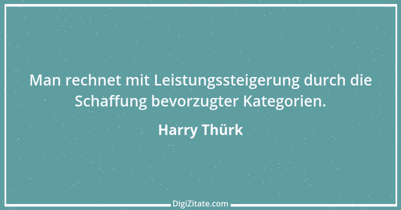 Zitat von Harry Thürk 2